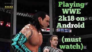 WWE 2k18 6 man elimination chamber match on Android , play with PS4 controller