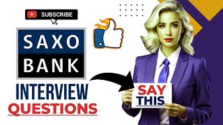 Saxo bank interview questions and answers