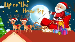 Up on the house top | Christmas song | nursery rhymes | kids poems station