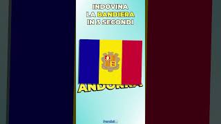 Indovina la bandiera in 3 secondi ! #quiz #shorts #bandiere