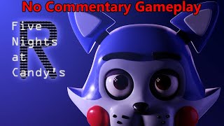 Five Nights at Candy's Remastered (No Commentary Gameplay)