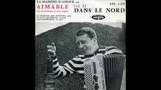 1958 Le P'tit Quinquin   Aimable et son accordeon