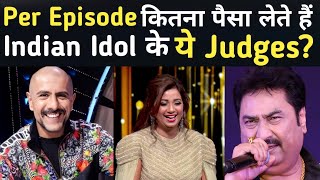 Per Episode Income Of Indian Idol 14 Judges and Host | Shreya Ghoshal | Vishal Dadlani | Kumar Sanu