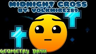 Geometry Dash [2.11] - Midnight Cross - By: Volkmire289