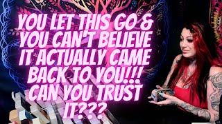 ❤️‍🔥You Let This Go & You Can't Believe It Actually Came Back To You!!! Can You Trust It???❤️‍🔥