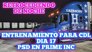 Entrenamiento Para CDL - Dia 17 - Retrocediendo De Noche