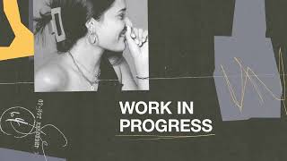 Work in Progress w/Liz (LOKRE) - Be There for Yourself