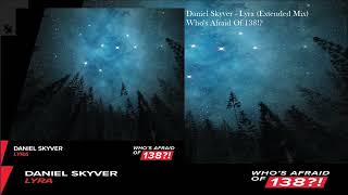 Daniel Skyver - Lyra (Extended Mix)