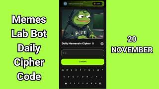 Memes Lab Bot Daily Cipher Code 20 November| Memes Lab Cipher Code| Memelab Daily Cipher | Memelab