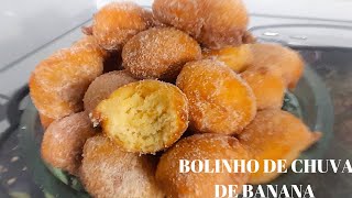 BOLINHO DE CHUVA : Essa receita de bolinho de chuva de banana é fácil e rápida para seu lanche.