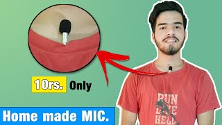 How To Make Mic at Home | Make Best microphone at home | Homemade Microphone For Youtube 2020