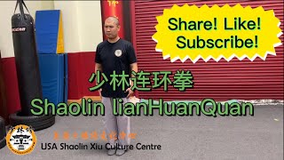 Shaolin lianHuanQuan 少林连环拳