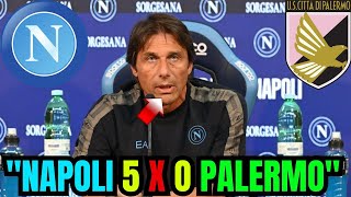 INCREDIBILE! GUARDATE COSA HA DETTO ANTONIO CONTE DOPO IL FILETTO DEL NAPOLI DI PALERMO!