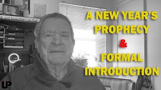 Unknown Prophet - Knowing the Unknown | A New Year's Prophecy & Formal Introduction!