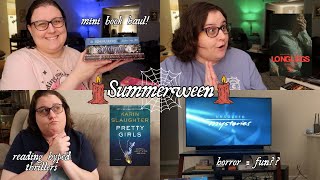 My summerween, reading hyped thrillers, a surprising reread, & more!