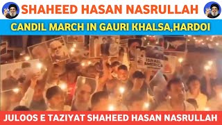 Juloos E Taziyat Shaheed Hasan Nasrullah Candil March In Gauri Khalsa Hardoi