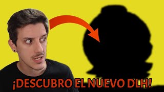 🔥​DESCUBRO AL PROTAGONISTA DEL NUEVO DLH🔥​ ¡ESTA ES MI REACCIÓN!