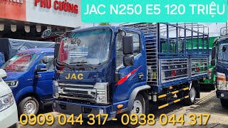 XE TẢI JAC N250 2.25 TẤN E5 ĐỜI 2024 120 TRIỆU