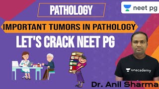 NEET PG 2021: Let's Crack NEET PG | Pathology | Unacademy NEET PG |  Dr. Anil Sharma