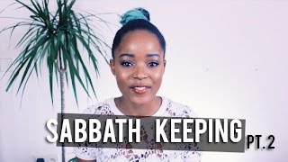 5. Pt.2 Questions about the Sabbath - The WHY? Series