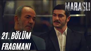 Maraşlı 21. Bölüm Fragmanı