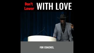 Don't Lower With Love