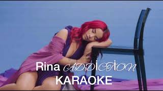 RİNA - Addiction Karaoke