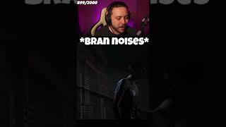 Bran noises  | The Quarry