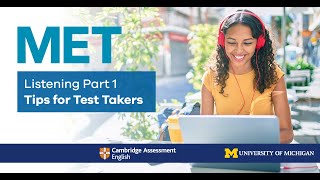 MET Listening Part 1: Tips for Test Takers