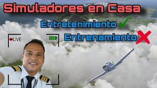 Simuladores de Vuelo en casa  , realmente sirven o solo un hobbie?