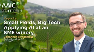 Small Fields, Big Tech - Applying AI at an SME winery