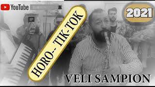 VELI SAMPION HORO- TIK--TOK 2021