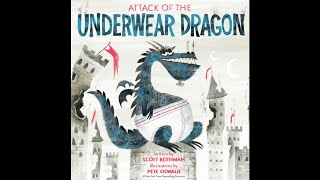 Attack of the Underwear Dragon by Scott Rothman