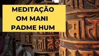 Meditação Om mani padme hum