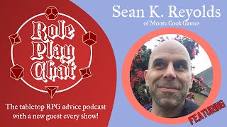 What RPG should I play next? Cypher System w Sean K. Reynolds of Monte Cook Games