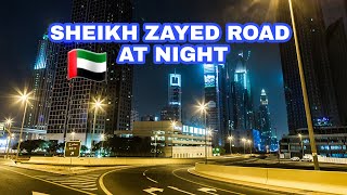 SHEIKH ZAYED ROAD AT NIGHT