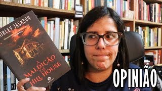 OPINIÃO | A maldição de Hill House, de Shirley Jackson