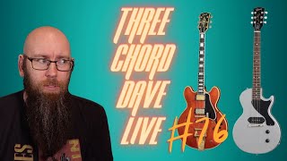 Three Chord Dave Live 76  Guitars, music and good times.