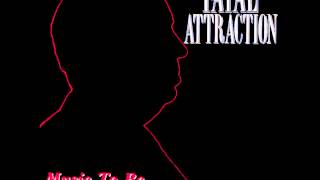 Fatal Attraction - Music To Be Murdered By (♥1989)