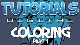 TUTORIALS Digital - 13 - Coloring Part 1 (English)