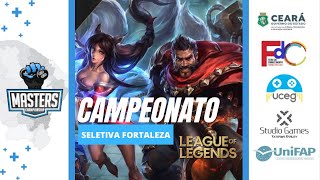 CAMPEONATO LOL FEIRA DO CONHECIMENTO, Segunda Partida - SELETIVA FORTALEZA (FASE 1)