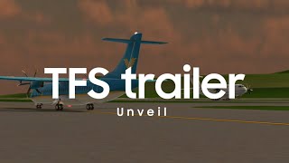 TFS trailer unveiling