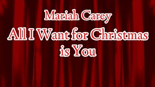 All I Want for Christmas is You - Mariah Carey Lyrics