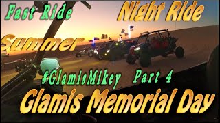 Glamis Mikey's Night Ride video Memorial Day Part 4