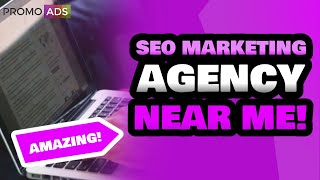 SEO Marketing Services Specialists Near Me | Promo Ads | SEO Marketing Services Experts