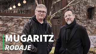 MUGARITZ - Rodaje del documental