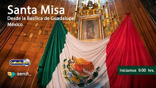 Misa de hoy desde la Basílica de Guadalupe 🇲🇽. Martes 17/septiembre/2024 9:00 hrs.