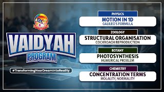 Motion, Concentration Terms, Photosynthesis & Structural Organization| #VAIDYAH |@srichaitanyagosala