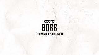 Coone ft. Dominique Young Unique - BOSS