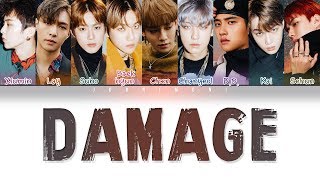 EXO (엑소) - 'DAMAGE' LYRICS (Color Coded Lyrics Han/Rom/Eng/가사)